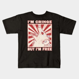 I'm Cringe, But I'm Free - Possum Kids T-Shirt